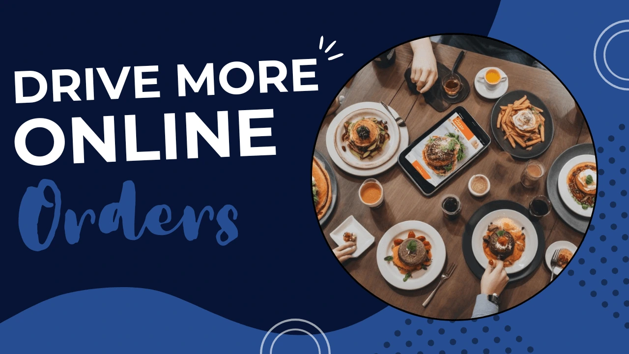 Custom graphic with the text 'Drive More Online Orders' promoting the use of WordPress restaurant website plugins to boost conversions and streamline online ordering for restaurants