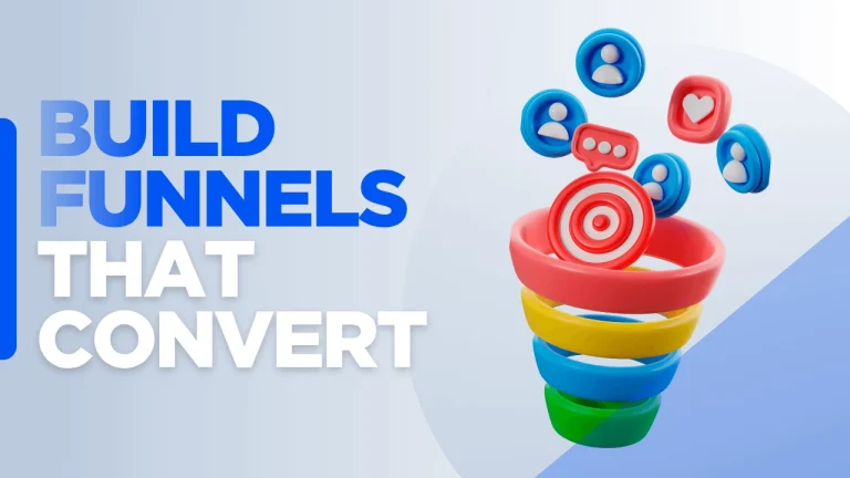 Custom-designed graphic with the text ‘Build Funnels That Convert,’ representing a sales funnel copywriting strategy that guides prospects from awareness to conversion.