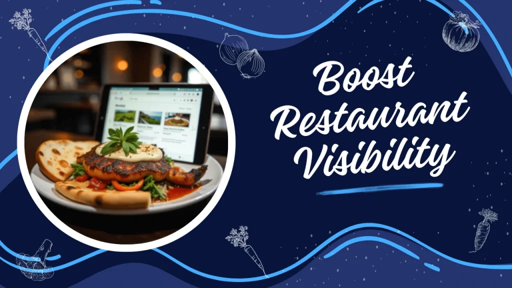 Boost Restaurant Visibility graphic with custom background, highlighting the importance of schema markup for restaurant websites to improve Google search results.