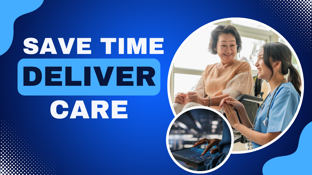 Custom-designed blog image with the text “Save Time Deliver Care” featuring a clean, modern background, representing efficiency and highlighting medical office automation tips for small practices.
