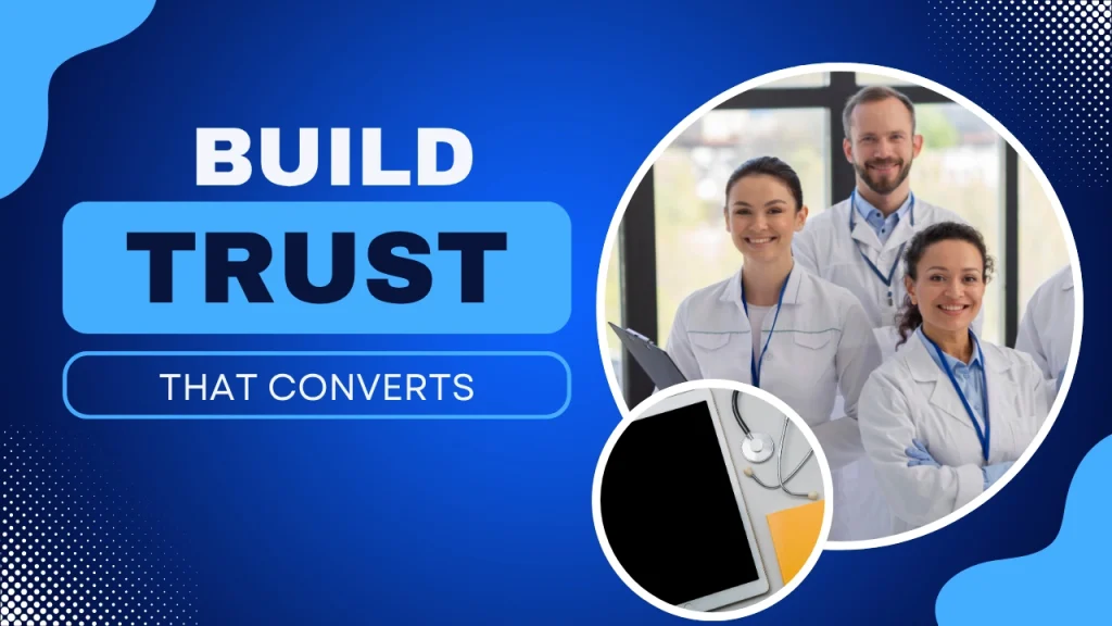 Build Trust That Converts graphic promoting reputation management for clinics, featuring a custom designed background to support a blog about improving patient trust and visibility for medical practices.