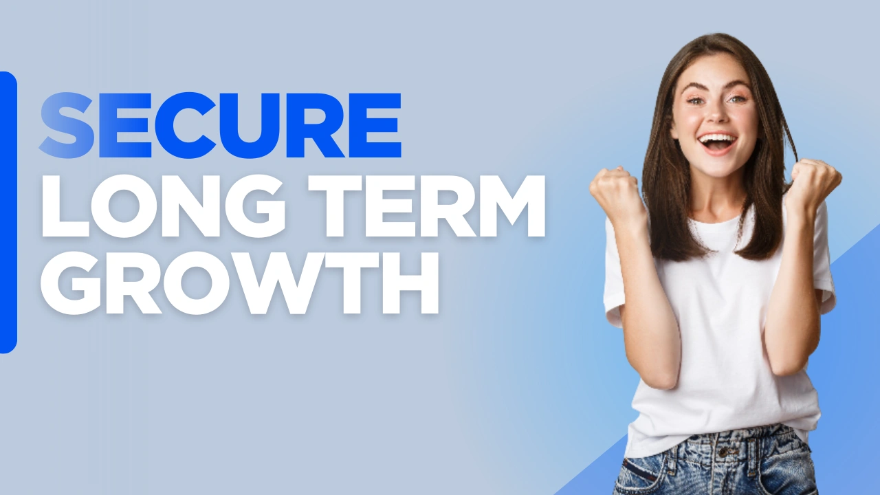 Custom-designed blog image displaying the text “Secure Long Term Growth,” representing entrepreneurial business resilience through strategic planning, adaptability, and long-term stability.