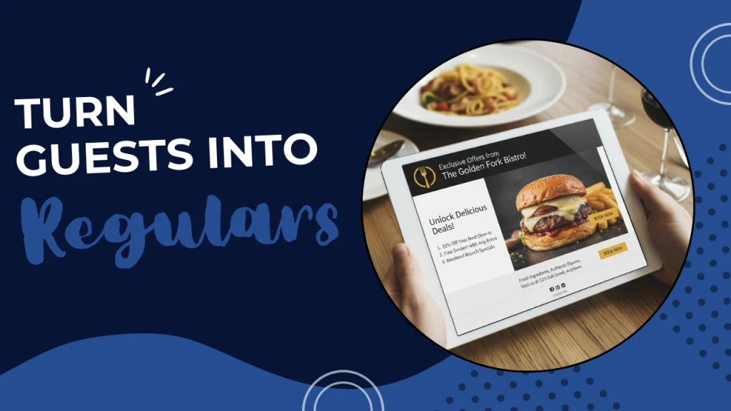 "Turn Guests Into Regulars" text on a custom background illustrating a restaurant email marketing strategy to increase repeat orders and customer loyalty.