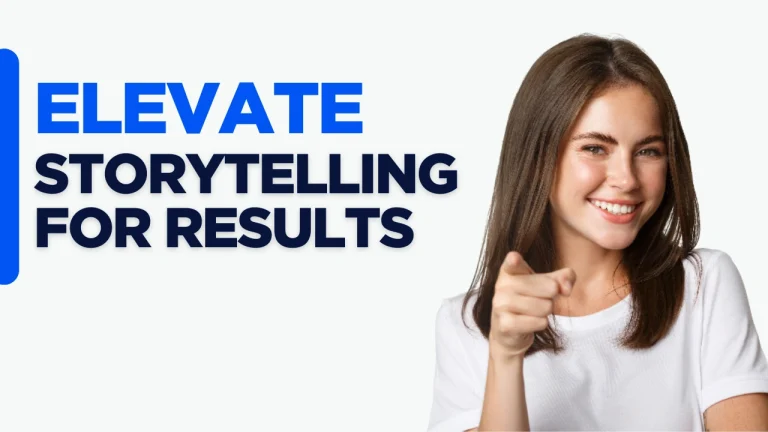 Strategic content partnerships concept image with the text “Elevate Storytelling For Results” on a custom-designed background, representing collaborative marketing, enhanced storytelling, and expanded audience reach through shared resources and creative alignment