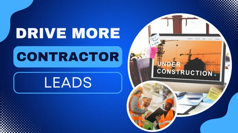 Contractor marketing website graphic with the text ‘Drive More Contractor Leads’ on a custom background representing website optimization, lead generation, SEO, and contractor business growth.