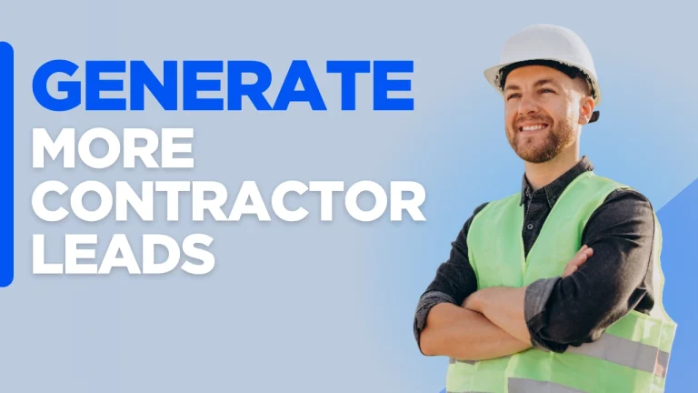 Contractor website features graphic with the text “Generate More Contractor Leads” on a custom branded background representing lead generation, website growth, visibility, and digital marketing strategies for contractors.