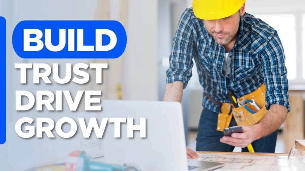 Contractor website marketing graphic featuring the text 'Build Trust Drive Growth' on a custom-designed background, representing how a professional contractor website builds credibility, generates qualified leads, and supports long-term business growth.
