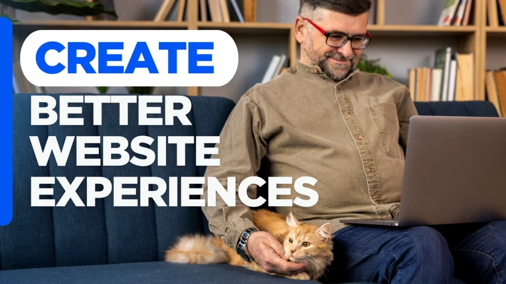 Pet website user experience illustration featuring the text "Create Better Website Experiences" on a custom-designed background, representing improved usability, trust, intuitive navigation, and higher booking conversions for pet business websites.