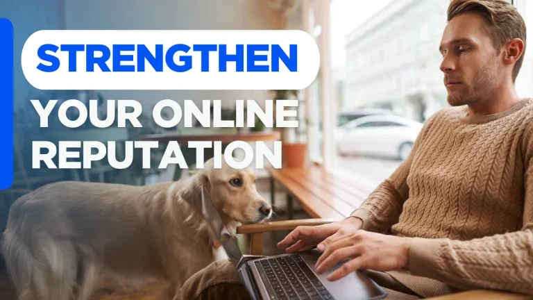pet business reputation management with text "Strengthen Your Online Reputation" on a custom designed background