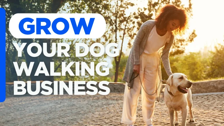 dog walking marketing strategies to grow your dog walking business, with custom designed background and text “Grow Your Dog Walking Business”